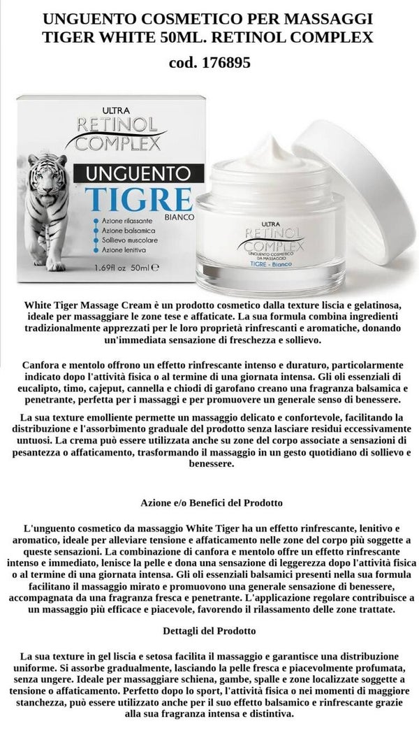 unguento cosmetico per massaggi tiger white Retinol Complex