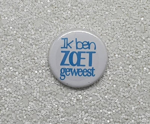 Ik ben zoet geweest - blauwe tekst