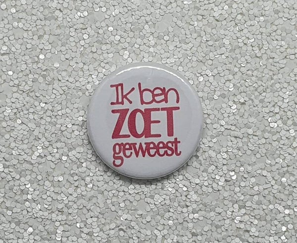 Ik ben zoet geweest - roze tekst