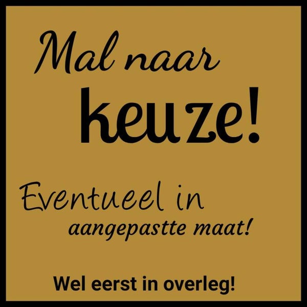 Mal naar keuze --> ! MAX 3 p.p. !
