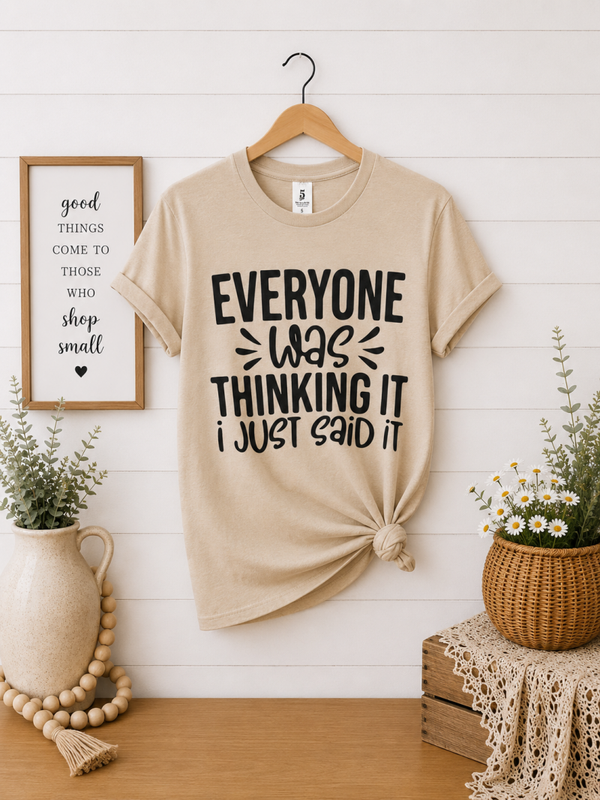 Tan everyone was thinking it tee Size Small