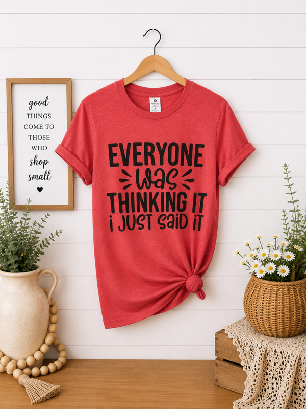 Red everyone was thinking it tee Size Medium
