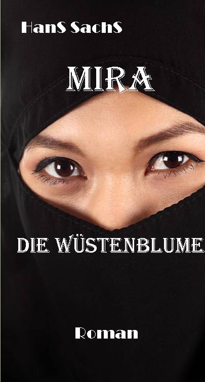Cover des Romans Wüstensturm und Wüstenblume von Hans Sachs