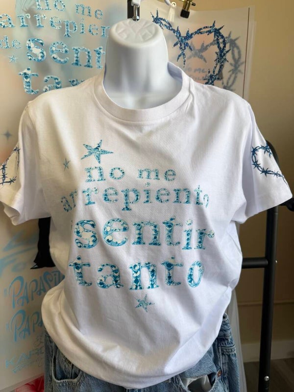 No me arrepiento de sentir tanto t shirt