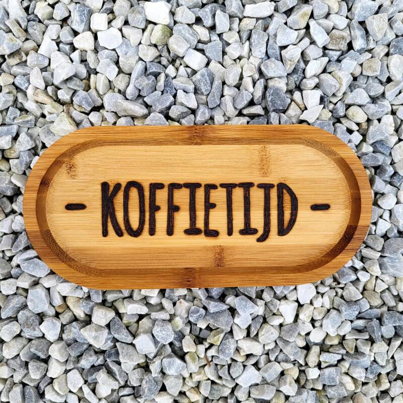 Koffie/thee plankje met de tekst: koffietijd