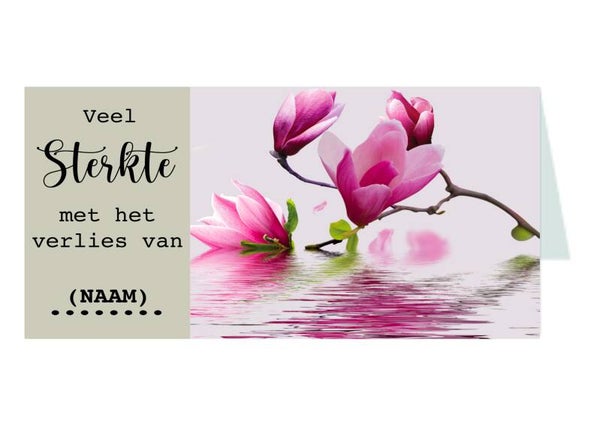 15. Veel sterkte met het verlies van....