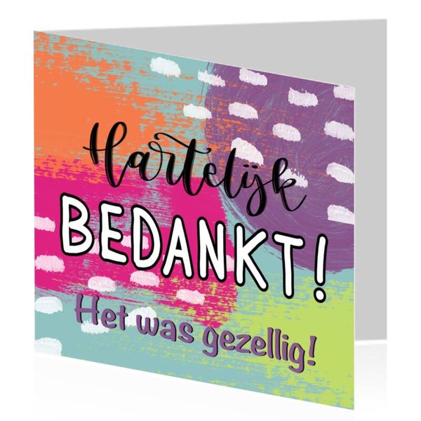 3. Hartelijk bedankt! Het was gezellig!