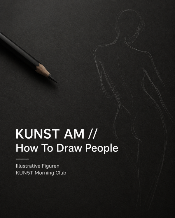 11.05.2027 // How To Draw People