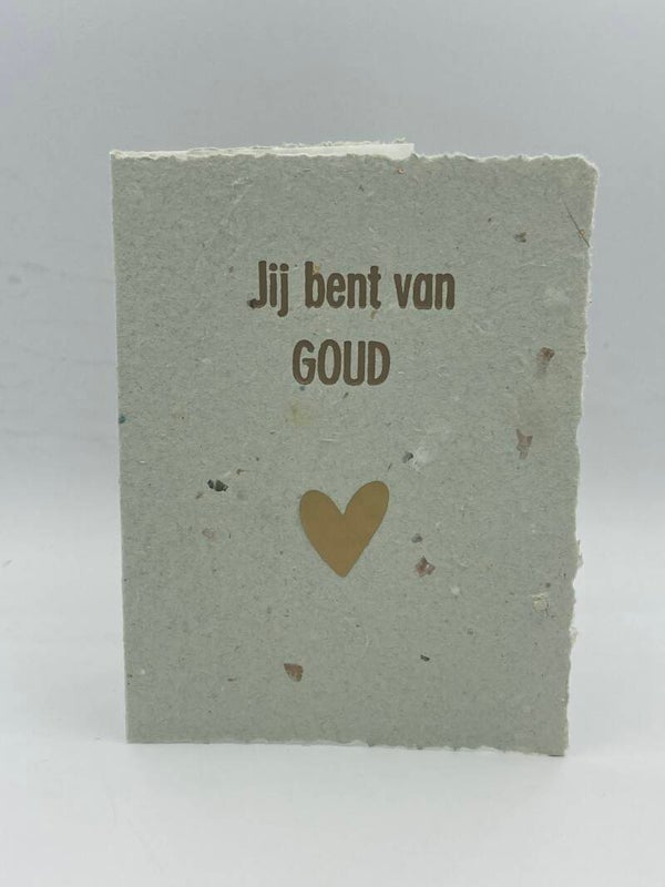 Jij bent van GOUD