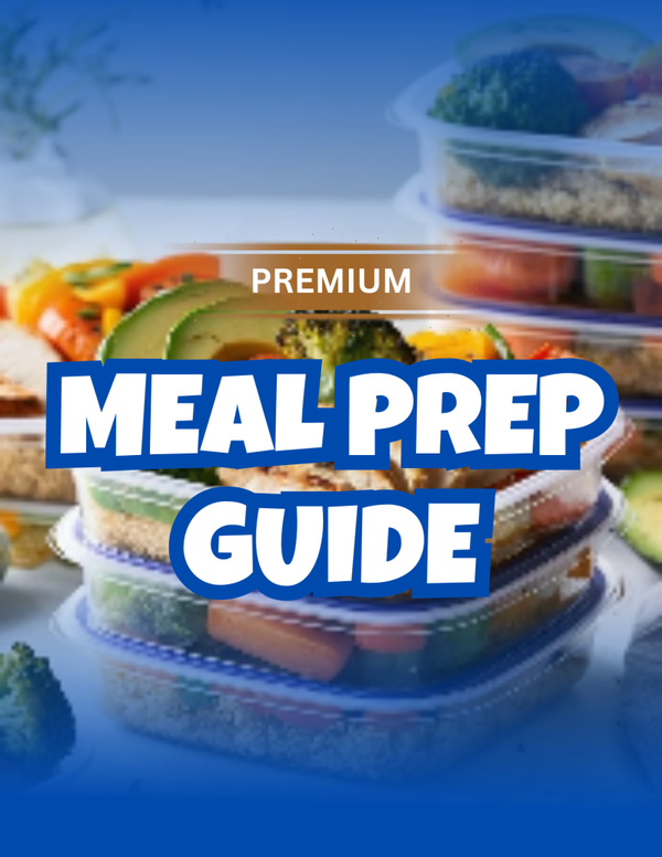 Premium Meal Prep Guide