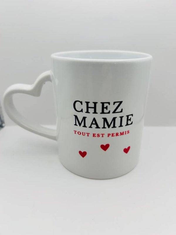 Tasse chez Mamie tout est permis