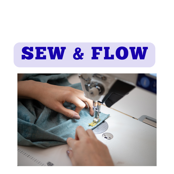 Sew and Flow