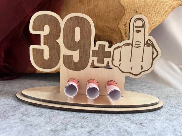 Lustiges Geldgeschenk zum 40. Geburtstag aus Holz