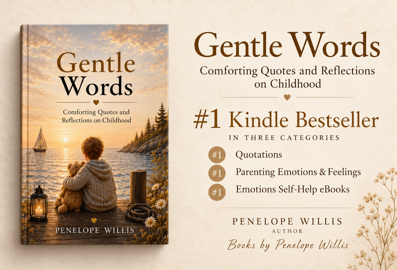 Gentle Words by Penelope Willis, a comforting quote book, celebrating #1 Amazon Kindle Bestseller in three categories.