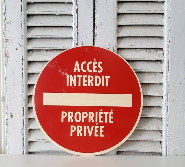 ACCÈS INTERDIT - PROPRIÉTÉ PRIVÉE bord rond