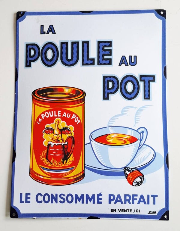 Frans reclamebord la POULE au POT
