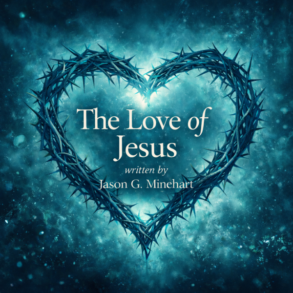 The Love of Jesus MP3