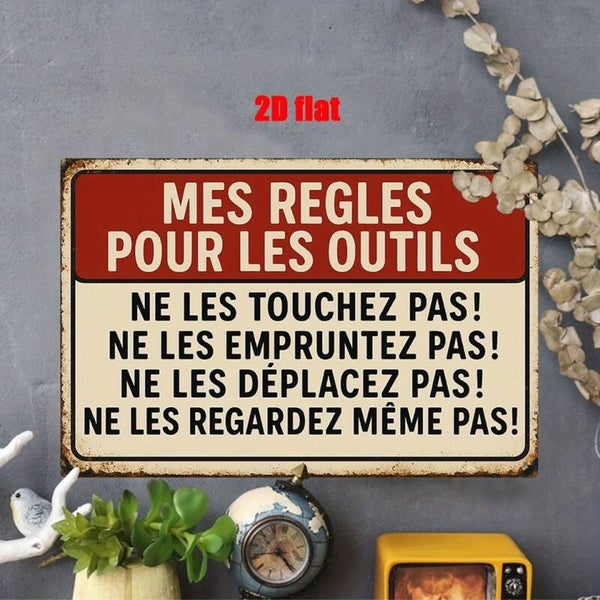 Affiche "Ne touchez pas à mes outils"  humour