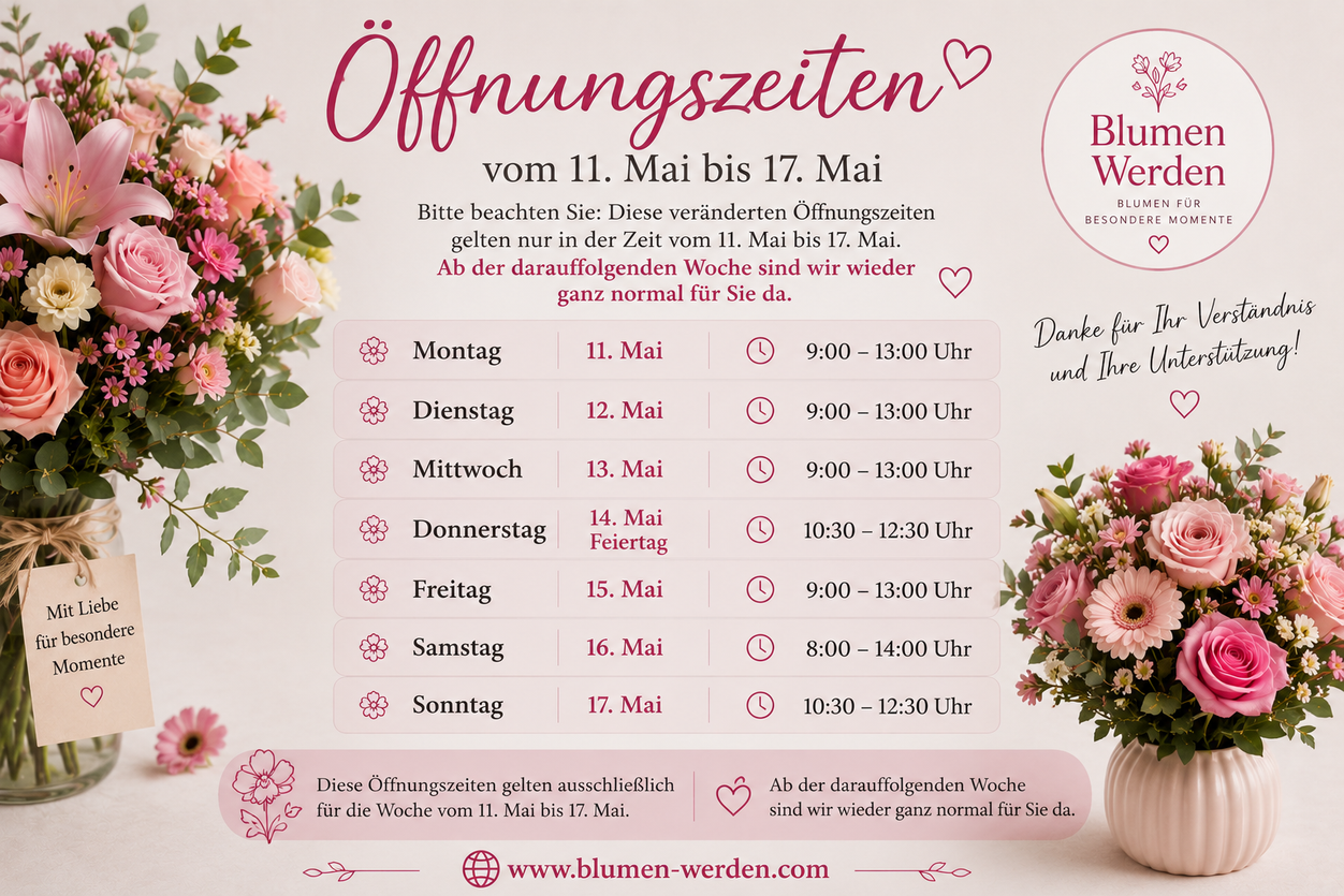 Öffnungszeiten Blumen Werden