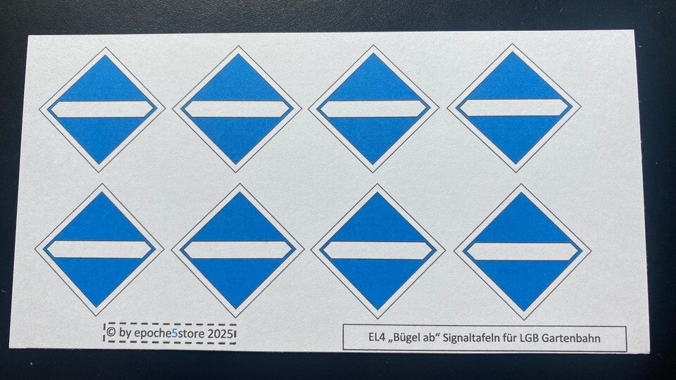 EL4 "Bügel ab" Signaltafeln 8 Stück für LGB Gartenbahn