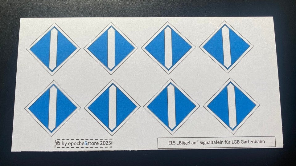 EL5 "Bügel an" Signaltafeln 8 Stück für LGB Gartenbahn