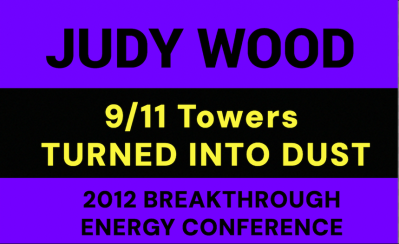 Where Did The Towers Go. by Dr. Judy Wood 9/11 ATOMISED! SCIENCE PROOF!