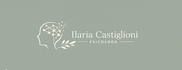 Psicologa Dottoressa Ilaria Castiglioni
