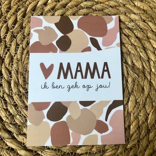 Wenskaart - Mama ik ben gek op jou!