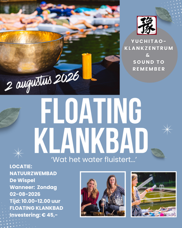 FLOATING KLANKBAD Wat het water fluistert