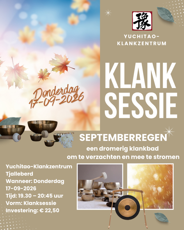 17-09-2026 KLANKSESSIE - SEPTEMBERREGEN