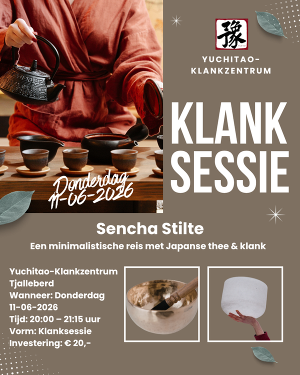 11-06-2026 KLANKSESSIE - SENCHA STILTE