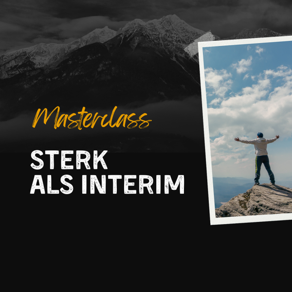 Masterclass STERK ALS INTERIM