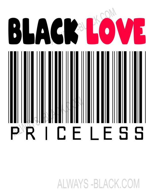 BLACK LOVE PRICELESS