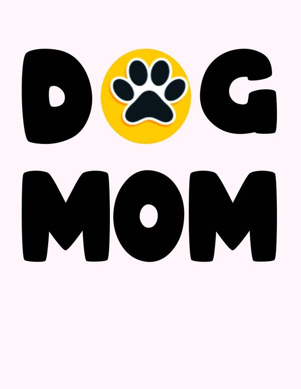 DOG MOM