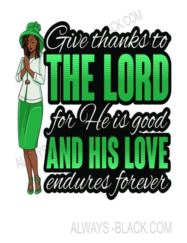 GIVE THANKS TO THE LORD