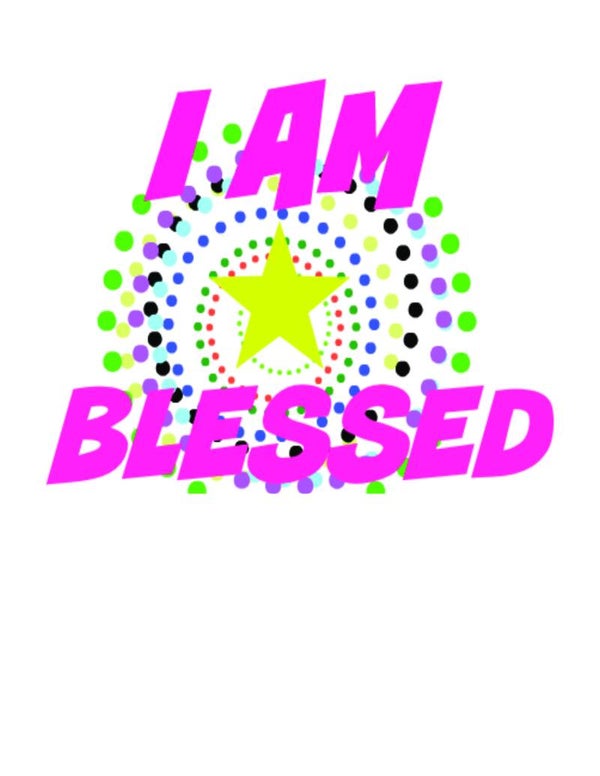 I AM BLESSED