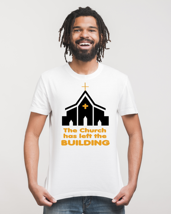 THE CHURCH HAS LEFT THE BUILDING