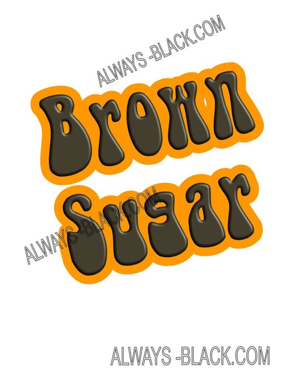 BROWN SUGAR