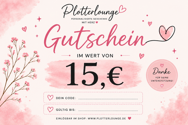 Plotterlounge Gutschein – 15 €