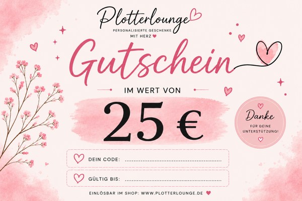 Plotterlounge Gutschein – 25€