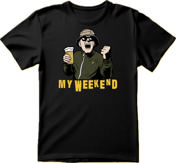 T shirt My weekend
