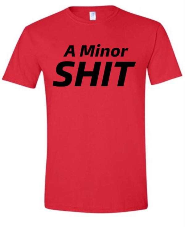 A Minor Shit