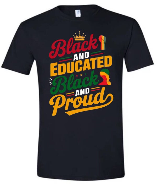 Black and Educated Black and Proud