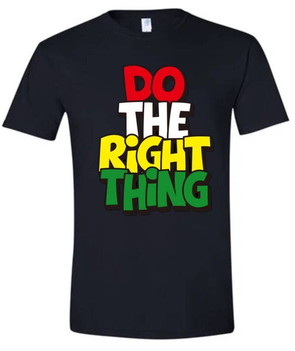 Do the Right Thing