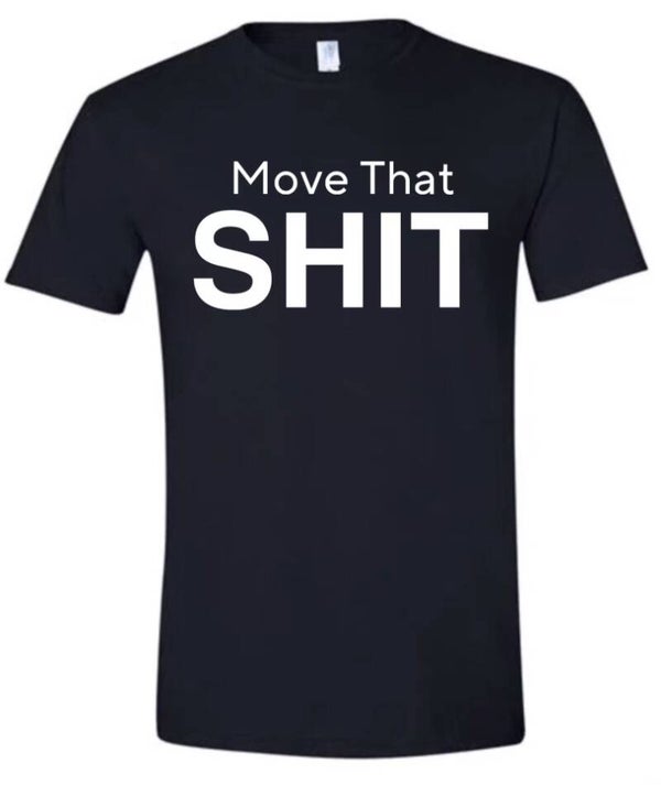 Move That Shit