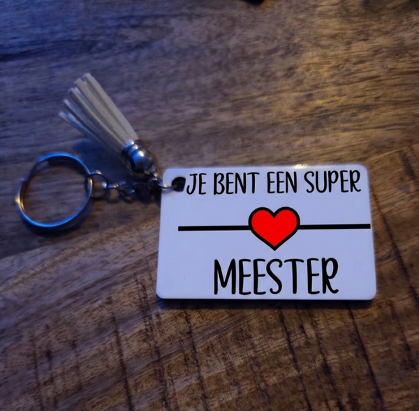 Je bent een super meester