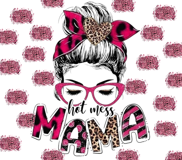Mama hot mess