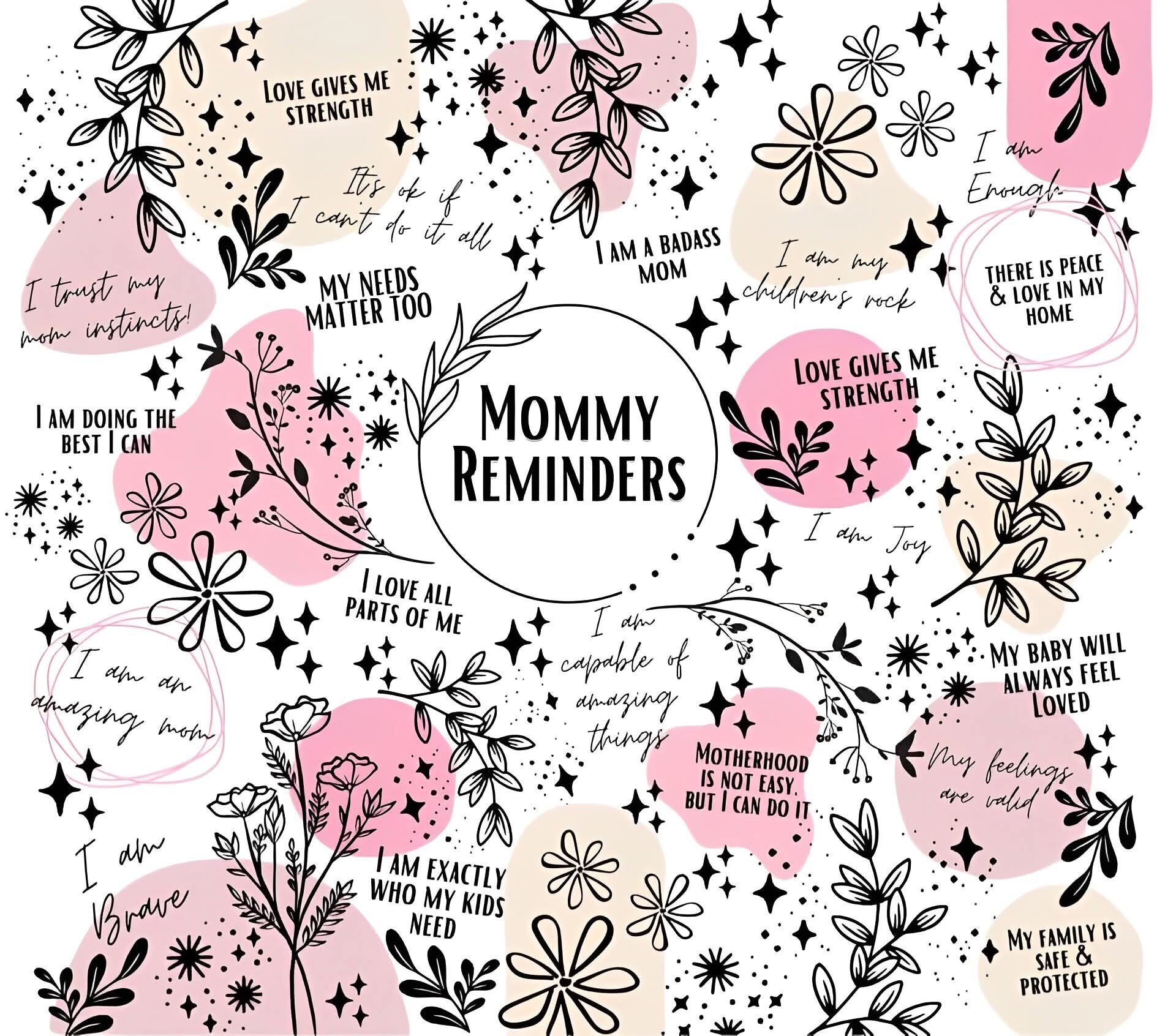 Mommy Reminders