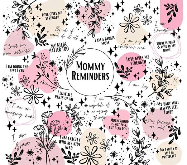 Mommy Reminders