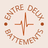 Entre Deux Battements